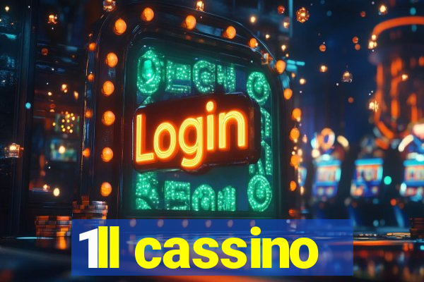 1ll cassino